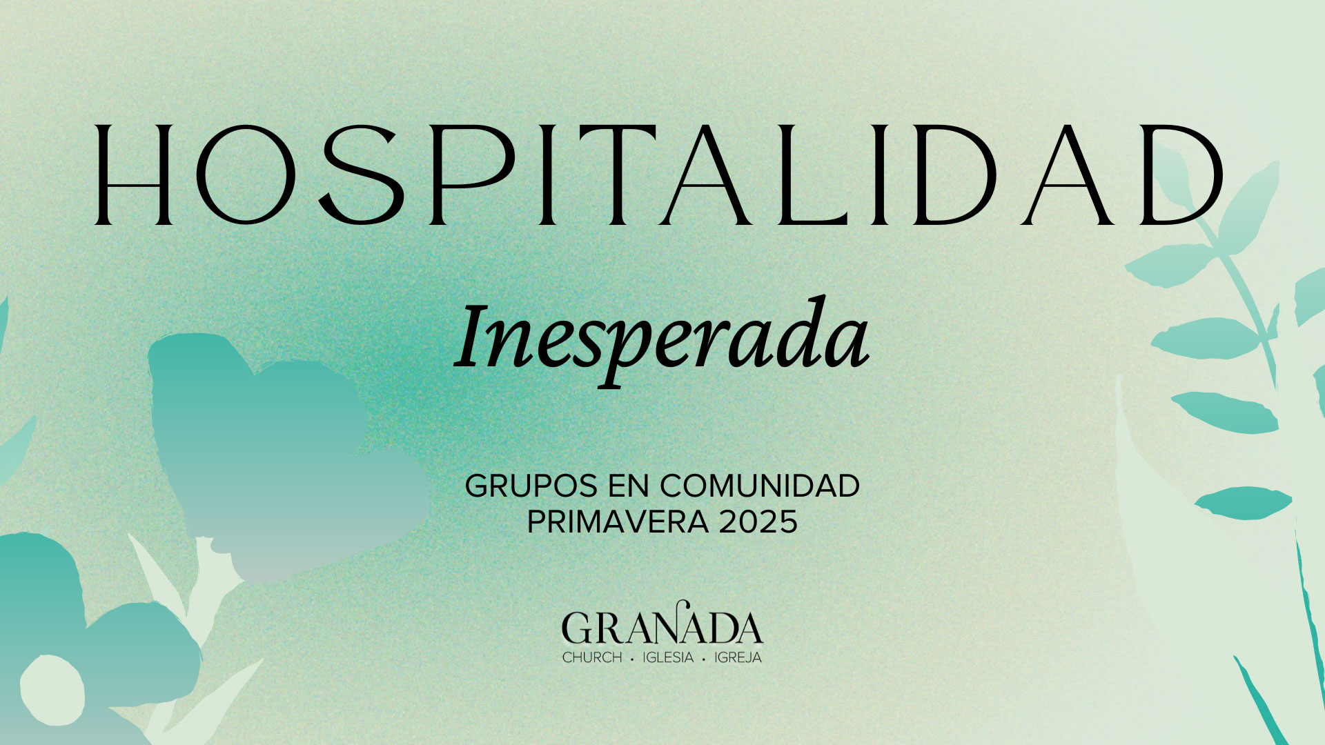 Hospitalidad-Inesperada-FINAL Hospitalidad insperada - Grupos en Comunidad de la primavera del 2025
